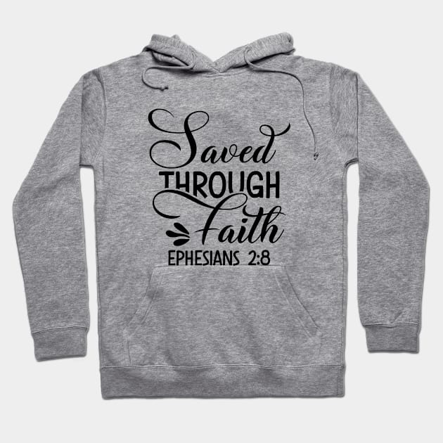 Saved by grace through faith, Ephesians2vs8_ Bibleverse Hoodie by Christian wear